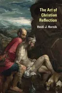 Sztuka chrześcijańskiej refleksji - The Art of Christian Reflection