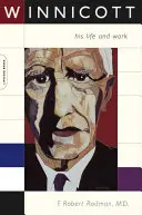 Winnicott: życie i praca - Winnicott: Life and Work