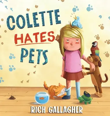 Colette nienawidzi zwierząt domowych - Colette Hates Pets