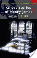 Opowieści o duchach Henry'ego Jamesa - Ghost Stories of Henry James