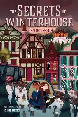 Tajemnice Winterhouse - The Secrets of Winterhouse