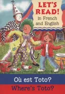 Gdzie jest Toto? /Ou est Toto? - Where's Toto?/Ou est Toto ?