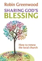 Dzielenie się Bożym błogosławieństwem: Przekształcanie rozmów w kościele - Sharing God's Blessing: Transforming church conversations