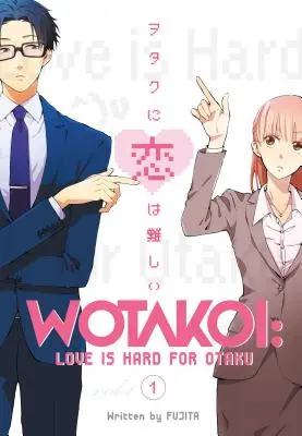 Wotakoi: Miłość jest trudna dla Otaku 1 - Wotakoi: Love Is Hard for Otaku 1