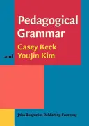 Gramatyka pedagogiczna (Keck Casey (Boise State University)) - Pedagogical Grammar (Keck Casey (Boise State University))