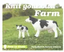 Best in Show: Knit Your Own Farm