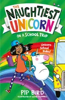 Najgrzeczniejszy jednorożec na wycieczce szkolnej - Naughtiest Unicorn on a School Trip