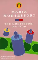 Metoda Montessori - The Montessori Method