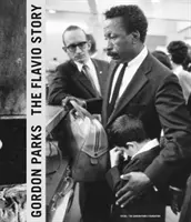 Gordon Parks: Historia Flavio - Gordon Parks: The Flavio Story