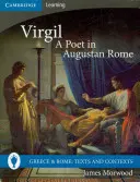 Wergiliusz, poeta w augustowskim Rzymie - Virgil, a Poet in Augustan Rome
