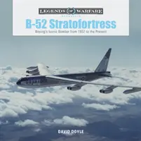 B-52 Stratofortress: Kultowy bombowiec Boeinga od 1952 roku do dziś - B-52 Stratofortress: Boeing's Iconic Bomber from 1952 to the Present