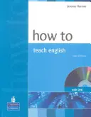 How to Teach Eng Ne Bk/DVD Pack [z płytą DVD] - How to Teach Eng Ne Bk/DVD Pack [With DVD]