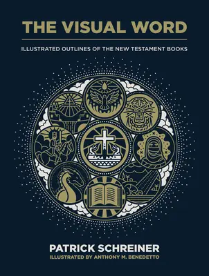 Wizualne Słowo: Ilustrowane zarysy ksiąg Nowego Testamentu - The Visual Word: Illustrated Outlines of the New Testament Books