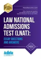 Law National Admissions Test (LNAT): Pytania i odpowiedzi - Law National Admissions Test (LNAT): Essay Questions and Answers