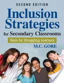 Strategie inkluzji dla klas średnich: Klucze dla uczniów zmagających się z trudnościami - Inclusion Strategies for Secondary Classrooms: Keys for Struggling Learners