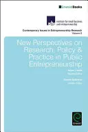 Nowe perspektywy badań, polityki i praktyki w zakresie przedsiębiorczości publicznej - New Perspectives on Research, Policy & Practice in Public Entrepreneurship