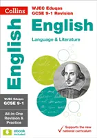 WJEC Eduqas GCSE 9-1 English Language and Literature All-in-One Complete Revision and Practice - idealny do nauki w domu, egzaminów w 2022 i 2023 r. - WJEC Eduqas GCSE 9-1 English Language and Literature All-in-One Complete Revision and Practice - Ideal for Home Learning, 2022 and 2023 Exams