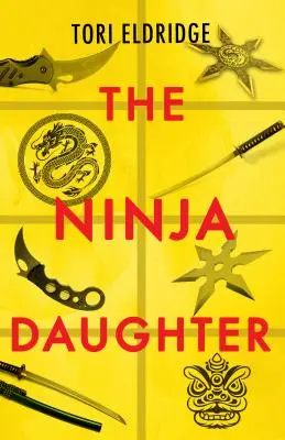 Córka ninja - The Ninja Daughter