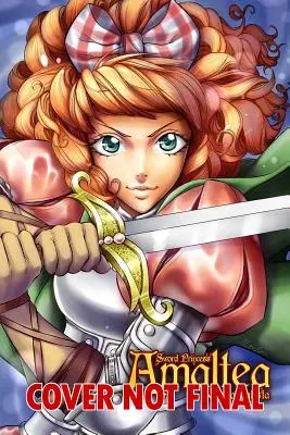 Księżniczka miecza Amaltea Tom 1 Manga (angielski) - Sword Princess Amaltea Volume 1 Manga (English)