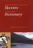 Słownik squamish-angielski - Squamish-English Dictionary