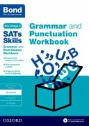 Bond SATs Skills: Zeszyt ćwiczeń z gramatyki i interpunkcji - 10-11 lat - Bond SATs Skills: Grammar and Punctuation Workbook - 10-11 years