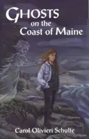 Duchy na wybrzeżu Maine - Ghosts on the Coast of Maine