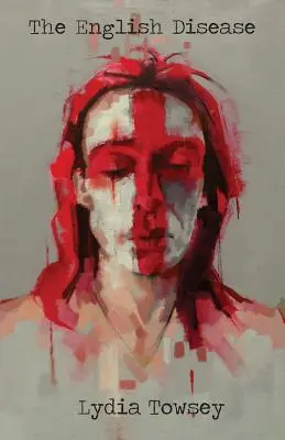 Angielska choroba - The English Disease