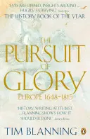 W pogoni za chwałą - Europa 1648-1815 - Pursuit of Glory - Europe 1648-1815