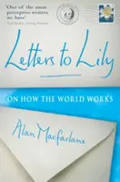 Listy do Lily: O tym, jak działa świat - Letters to Lily: On How the World Works