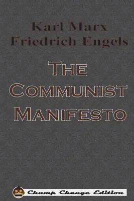 Manifest komunistyczny - The Communist Manifesto