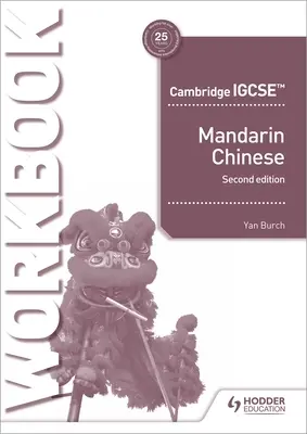 Mandarin Practical Skills Workbook Igcse 2nd Edition - Igcse Mandarin Practical Skills Workbook 2nd Edition