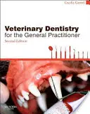 Stomatologia weterynaryjna dla lekarza pierwszego kontaktu - Veterinary Dentistry for the General Practitioner