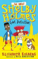 Wielka Shelby Holmes - Dziewczyna detektyw - Great Shelby Holmes - Girl Detective