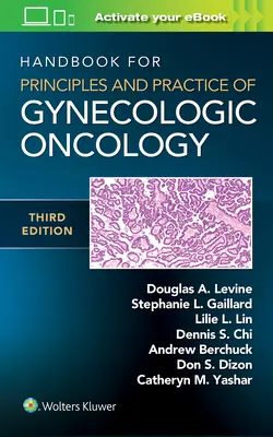 Podręcznik zasad i praktyki onkologii ginekologicznej - Handbook for Principles and Practice of Gynecologic Oncology