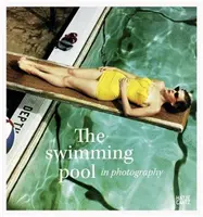 Basen w fotografii - The Swimming Pool in Photography