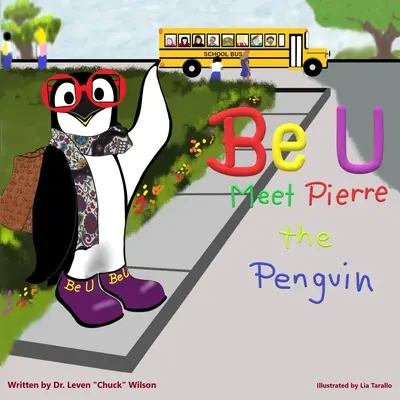 Be U: Poznaj pingwina Pierre'a - Be U: Meet Pierre The Penguin