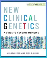 Nowa genetyka kliniczna, wydanie czwarte - New Clinical Genetics, Fourth Edition