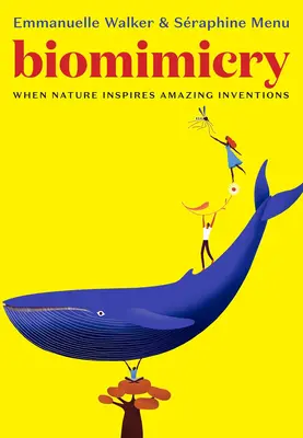 Biomimikra: Kiedy natura inspiruje niesamowite wynalazki - Biomimicry: When Nature Inspires Amazing Inventions