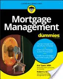 Zarządzanie hipoteką dla opornych - Mortgage Management for Dummies