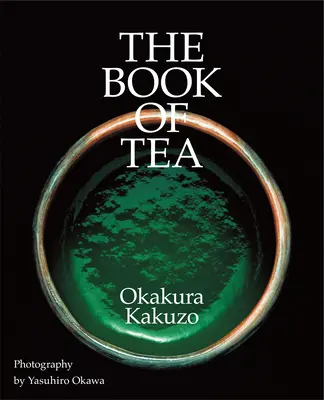 Księga herbaty - The Book of Tea