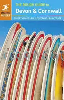 The Rough Guide to Devon & Cornwall (przewodnik turystyczny) - The Rough Guide to Devon & Cornwall (Travel Guide)