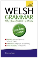 Gramatyka walijska, którą naprawdę musisz znać - Welsh Grammar You Really Need to Know