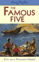 Famous Five: Piątka na wyspie skarbów - Księga 1 - Famous Five: Five On A Treasure Island - Book 1