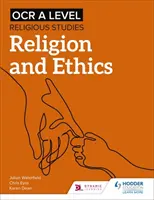 OCR A Level Religious Studies: Religia i etyka - OCR A Level Religious Studies: Religion and Ethics