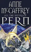 All The Weyrs Of Pern -