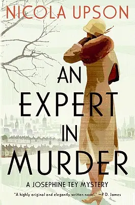 Ekspert od morderstw: Tajemnica Josephine Tey - An Expert in Murder: A Josephine Tey Mystery