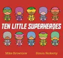 Dziesięciu małych superbohaterów - Ten Little Superheroes