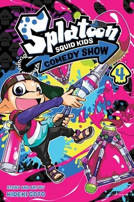 Splatoon: Squid Kids Comedy Show, Vol. 4, 4