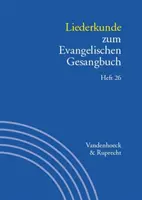 Liederkunde Zum Evangelischen Gesangbuch. Heft 26