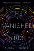 Zniknięte ptaki - The Vanished Birds